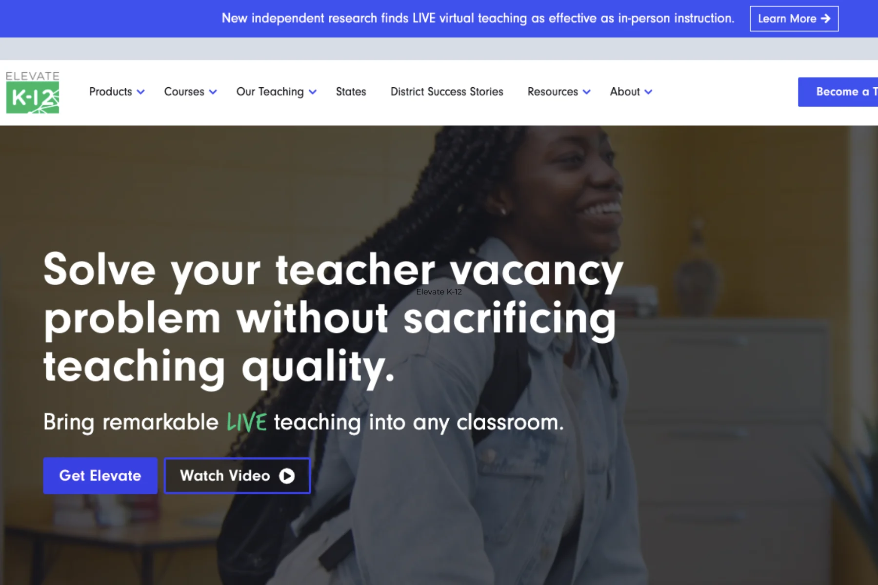 Elevate K-12 homepage banner promoting live virtual teaching to address teacher shortages without sacrificing instructional quality.