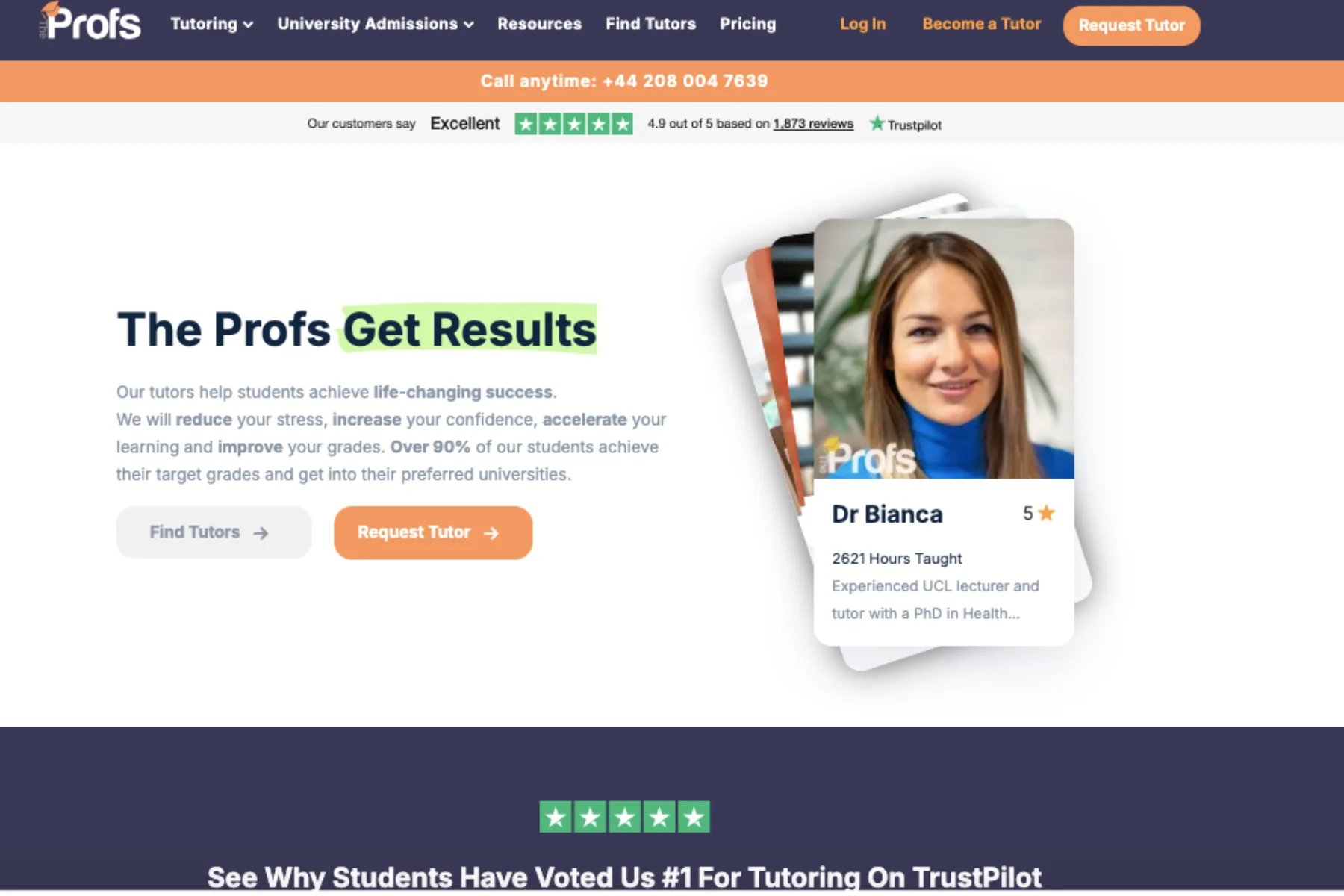 The Profs tutoring website homepage showing headline “The Profs Get Results,” Trustpilot 4.9 rating, and featured tutor profile Dr Bianca with 5-star review.