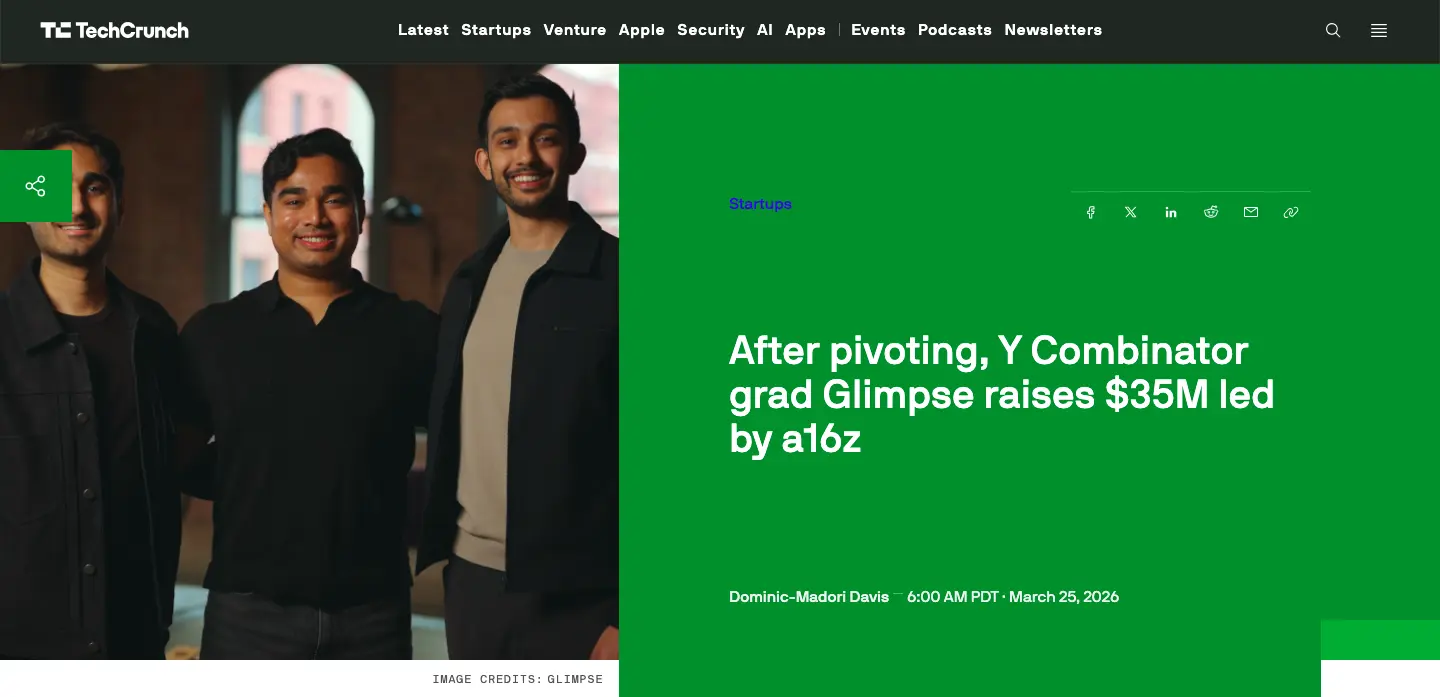 TechCrunch article screenshot showing Glimpse startup founders and headline about $35M funding led by Andreessen Horowitz (a16z)