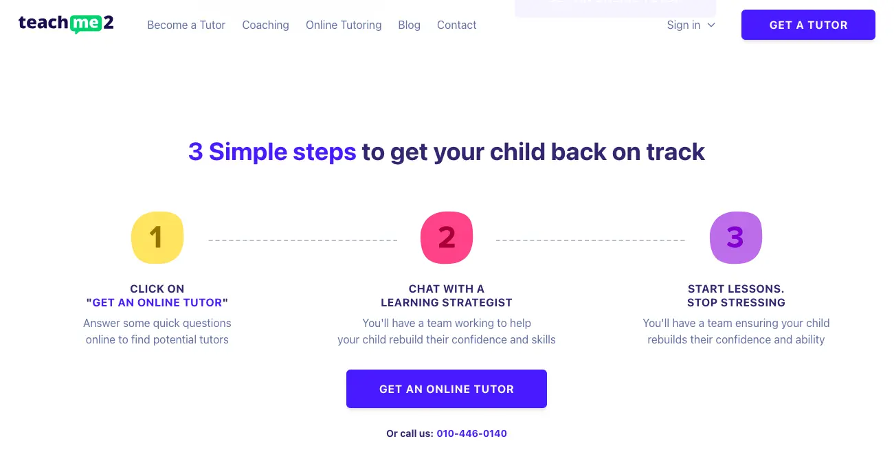 Teach Me 2 process showing three steps to get an online tutor including selecting a tutor, consulting a learning strategist, and starting lessons
